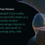 Integr8 Fuels’ LNG desk has recently traded several LNG stems as a volatile market encourages buyers to seek spot deals to manage their price risk.